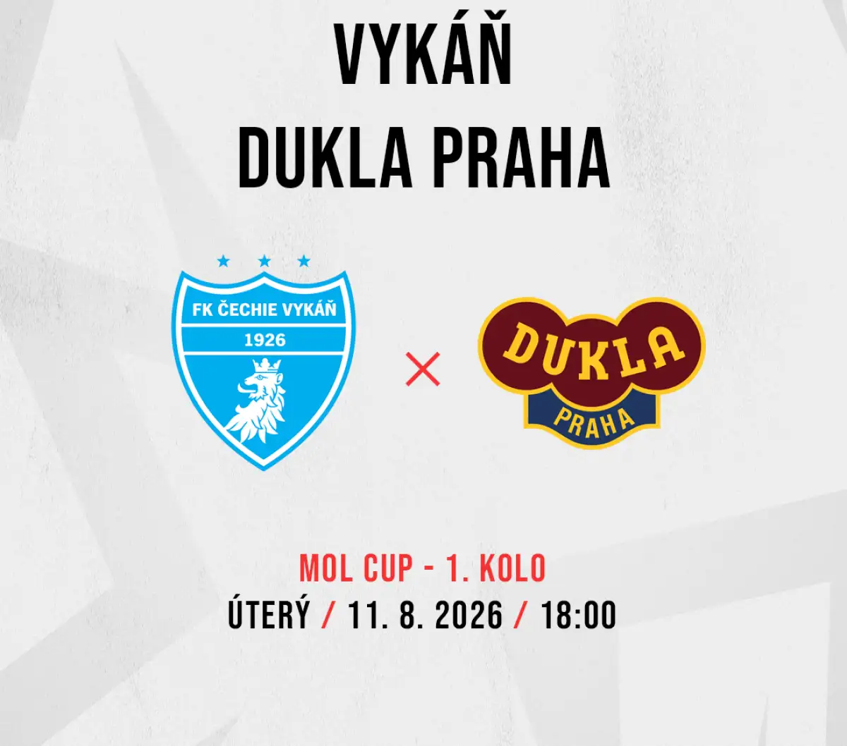 Do Vykáně už za týden přijede Dukla Praha!