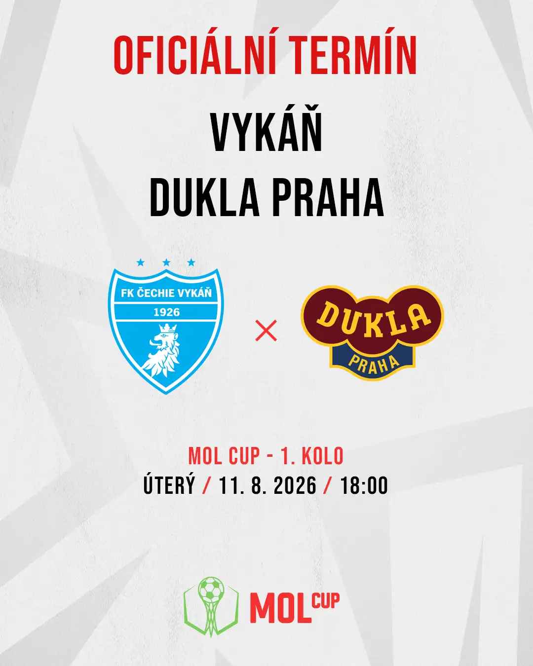 Do Vykáně už za týden přijede Dukla Praha!